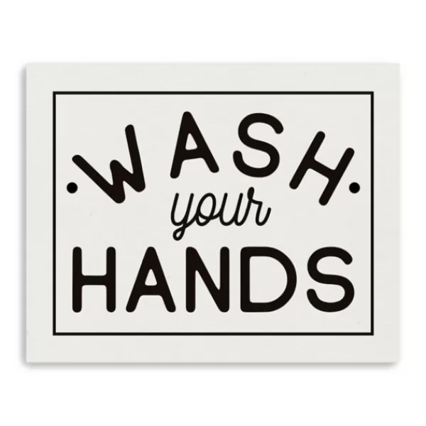 Wall Quotes & Signs-Kirkland's Home Wash Your Hands Giclee Canvas Art Print, 20X16 In. Black/White